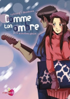 Comme Ton Ombre Tome I : Un Mystérieux Garçon (2010) De MANBOOU+LYFOUNG - Mangas Version Française