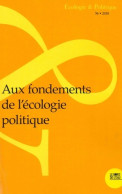 Aux Fondements De L'écologie Politique (2018) De Jean-Paul Deléage - Natuur