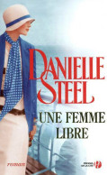 Une Femme Libre (2010) De Danielle Steel - Romantique