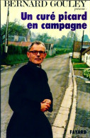 Un Curé Picard En Campagne (1978) De Bernard Gouley - Godsdienst