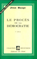 Le Procès De La Démocratie (1977) De Jean Haupt - Politique