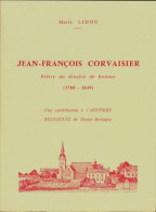 Jean-François Corvaisier, Prêtre Du Diocèse De Rennes (1980) De Marie Lidou - Godsdienst