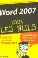 Word 2007 Pour Les Nuls (2007) De Dan Gookin - Informatica