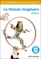 Le Malade Imaginaire (2012) De Molière ; Kutukdjian Garance - Andere & Zonder Classificatie