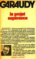 Le Projet Espérance (1976) De Roger Garaudy - Sciences