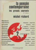 La Pensée Contemporaine. Les Grands Courants. (1983) De Michel Richard - Psychologie & Philosophie