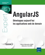 AngularJS - Développez Aujourd'hui Les Applications Web De Demain (2015) De Sébastien Ollivier - Informatik