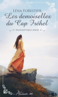 Les Demoiselles Du CAP Fréhel - Indomptable Anne Tome I (2020) De Léna Forestier - Romantique