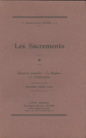 Les Sacrements Tome I (1954) De Auguste-Alexis Goupil - Religion