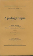 Apologétique  (1956) De Auguste-Alexis Goupil - Godsdienst