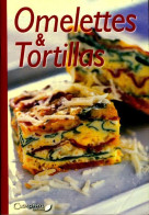 Omelettes Et Tortillas (2006) De Collectif - Gastronomie