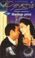 Mariage Privé (2001) De Jasmine Cresswell - Romantik