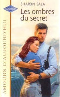 Les Ombres Du Secret (2001) De Sharon Sala - Romantique