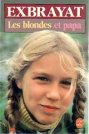 Les Blondes Et Papa (1986) De Charles Exbrayat - Autres & Non Classés