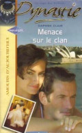 Menace Sur Le Clan (2001) De Daphné Clair - Romantique