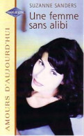 Une Femme Sans Alibi (2001) De Suzanne Sanders - Romantique