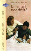 Un Enfant Tant Désiré (1998) De Emilie Richards - Romantique