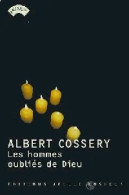 Les Hommes Oubliés De Dieu (2000) De Albert Cossery - Nature