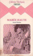 Marée Haute (1979) De Anne Mather - Romantique