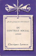 Du Contrat Social (extraits) (1953) De Jean - Auteurs Classiques