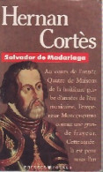 Hernan Cortès (1991) De Salvador De Madariaga - Biografie