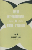 Revue Internationale Du Droit D'auteur N°149 (1991) De Collectif - Ohne Zuordnung
