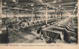 Paquebot Bateau * CPA * Le Havre , Compagnie Generale Transatlantique , Le Salon * CGT C.G.T. - Steamers