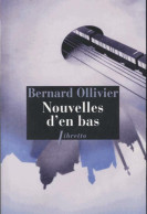 Nouvelles D'en Bas (2012) De Bernard Ollivier - Natuur