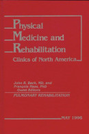 Physical Medicine And Rehabilitation May 1996 (1996) De Collectif - Wetenschap