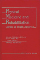 Physical Medicine And Rehabilitation Nevember 1996 (1996) De Collectif - Wetenschap