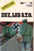 Eux, Les S.T.O. (1982) De Jean-Pierre Vittori - Oorlog 1939-45