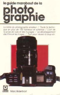 Le Guide Marabout De La Photographie (1979) De Marc Biderbost - Photographie