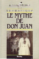 Le Mythe De Don Juan (1985) De Axel Preiss - Autres & Non Classés