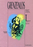 Grenzenlos. Livre De L'élève Classe De Terminale (1992) De Brandts - Sonstige & Ohne Zuordnung