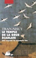 Le Temple De La Grue écarlate (2001) De Thanh-Van Tran-Nhut - Autres & Non Classés