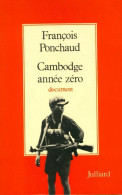 Cambodge Année Zéro (1977) De François Ponchaud - Histoire