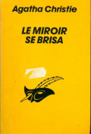 Le Miroir Se Brisa (1962) De Agatha Christie - Other & Unclassified