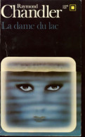 La Dame Du Lac (1982) De Raymond Chandler - Autres & Non Classés