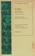 Râdhâ Au Lotus Et Autres Nouvelles (1975) De Tara Shankar Banerji - Natuur