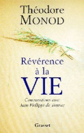 Révérence à La Vie (2000) De Théodore Monod - Autres & Non Classés