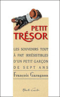 Petit Trésor (2001) De François Garagnon - Autres & Non Classés