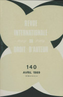 Revue Internationale Du Droit D'auteur N°140 (1989) De Collectif - Ohne Zuordnung
