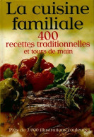 La Cuisine Familiale (2007) De Collectif - Gastronomie