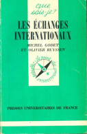 Les échanges Internationaux (1980) De Olivier Godet - Economie