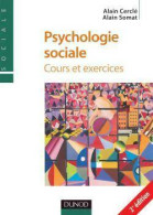 Psychologie Sociale (2007) De Alain Cerclé - Psychologie/Philosophie