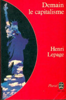 Demain Le Capitalisme (1978) De Henri Lepage - Handel