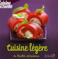 Cuisine Légère (2007) De Valérie Bestel - Gastronomie