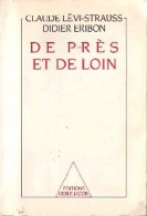 De Près Et De Loin (1988) De Didier Eribon - Wetenschap