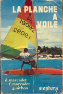 La Planche à Voile (1979) De Daniel Marcadet - Sport