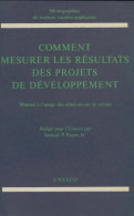 Comment Mesurer Les Résultats Des Projets De Développement (1959) De Collectif - Sciences